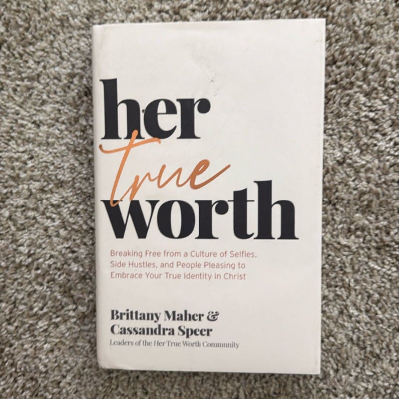 Her True Worth