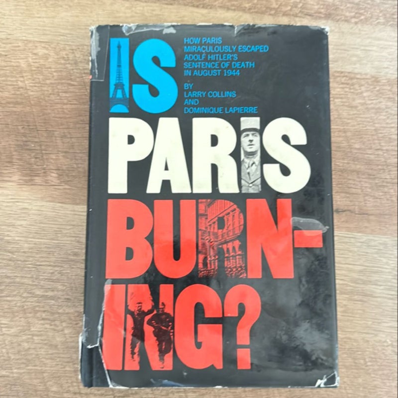 Is Paris Burning?