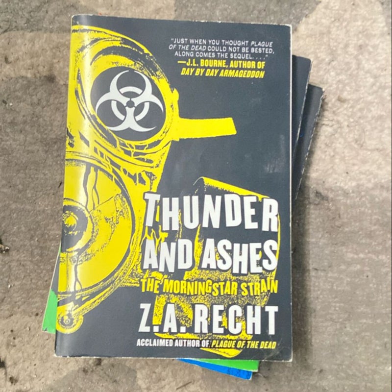 Thunder and Ashes