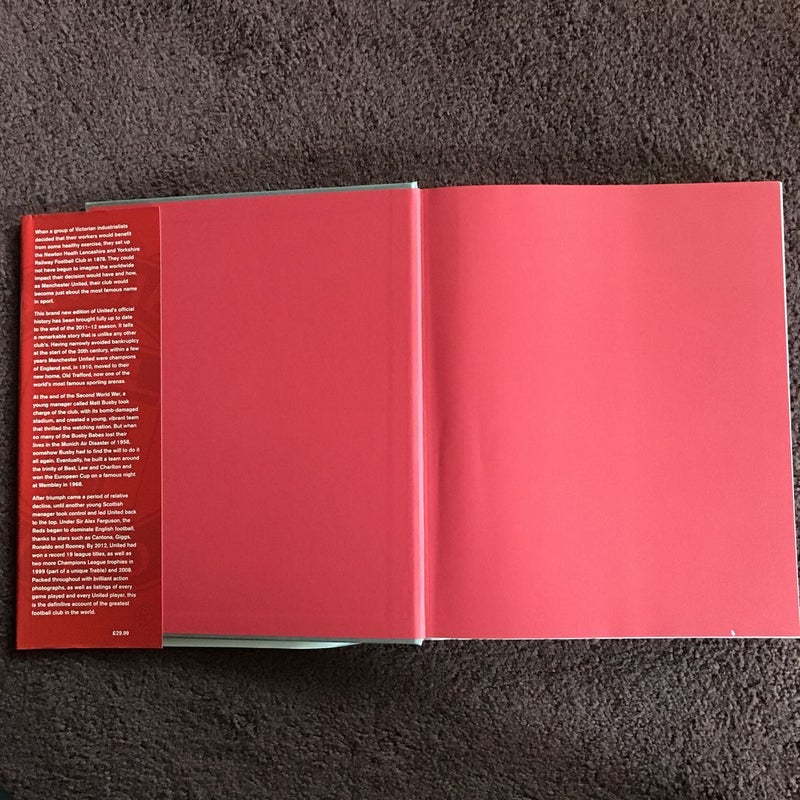The Official Illustrated History of Manchester United 1878-2012 by