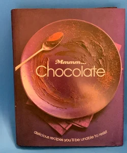 Mmmm…Chocolate