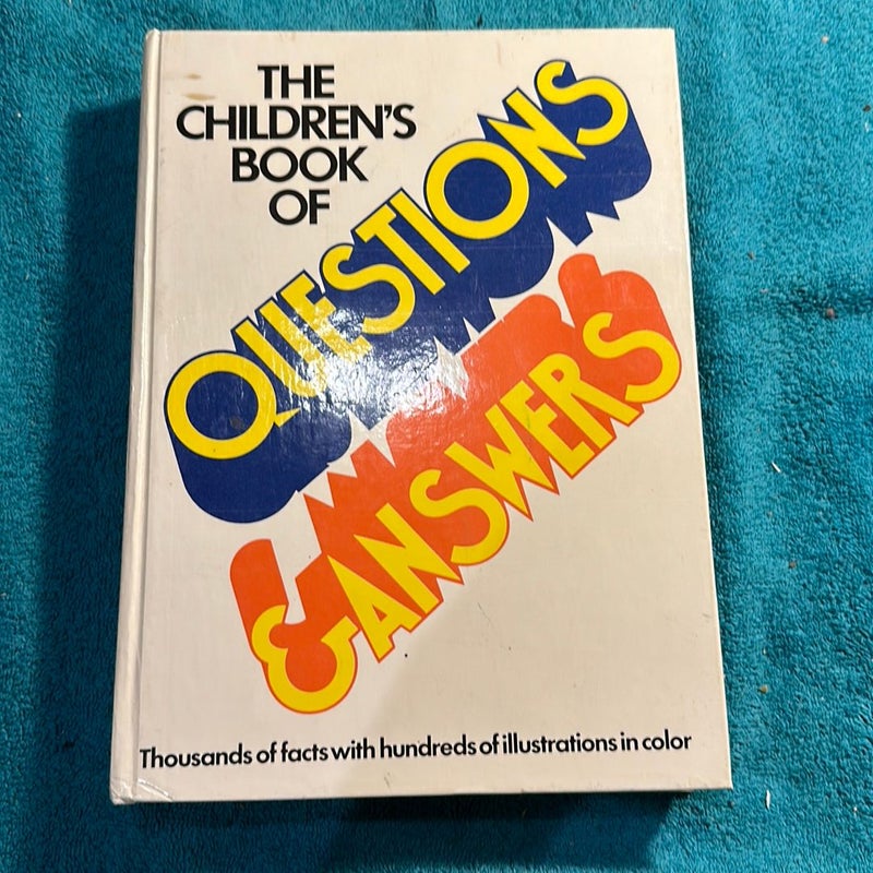 The children’s book of questions and answers