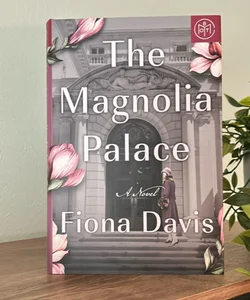 The Magnolia Palace