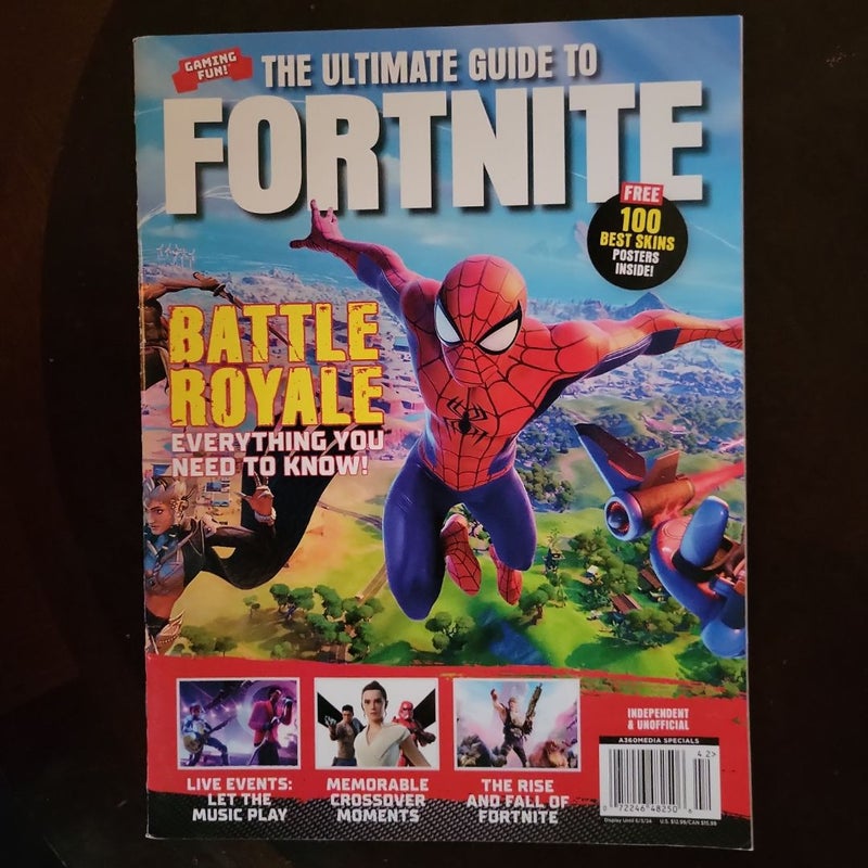 The Ultimate Guide to Fortnite