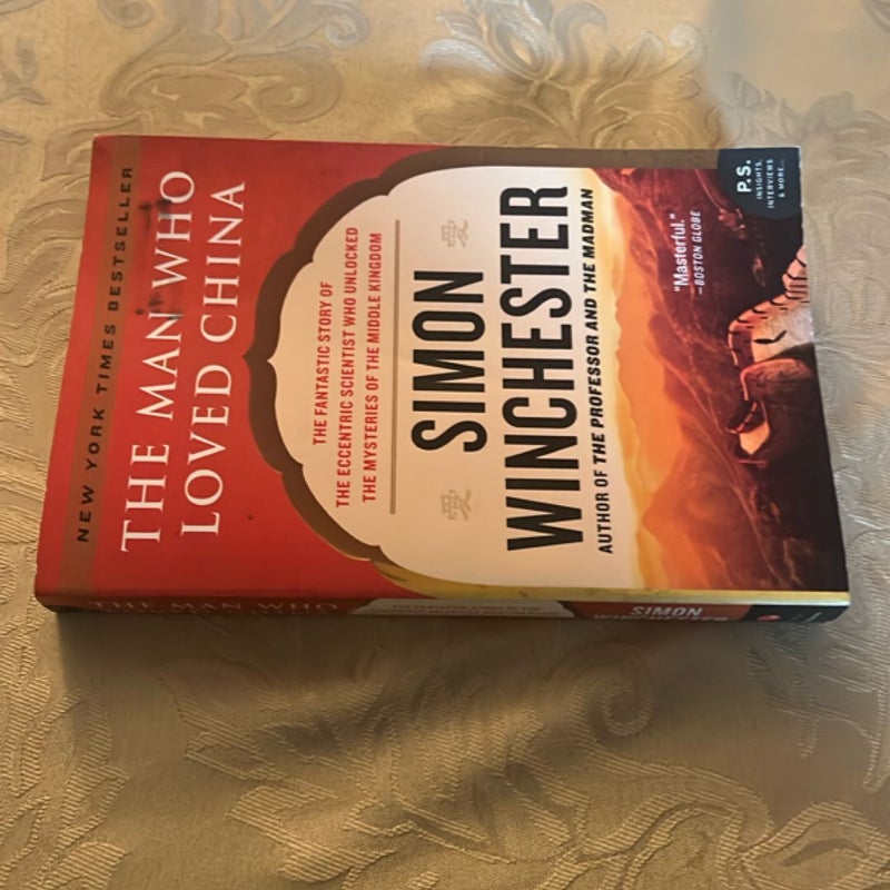 The Man Who Loved China
