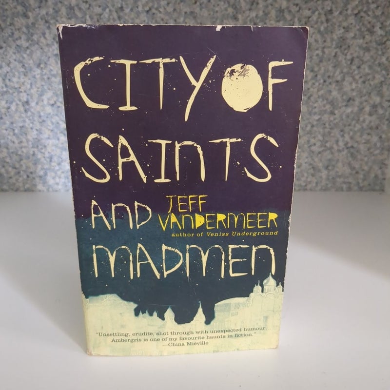 City of Saints and Madmen