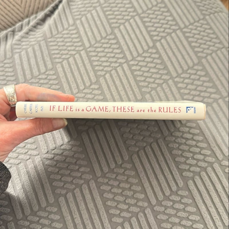 If Life Is a Game, These Are the Rules