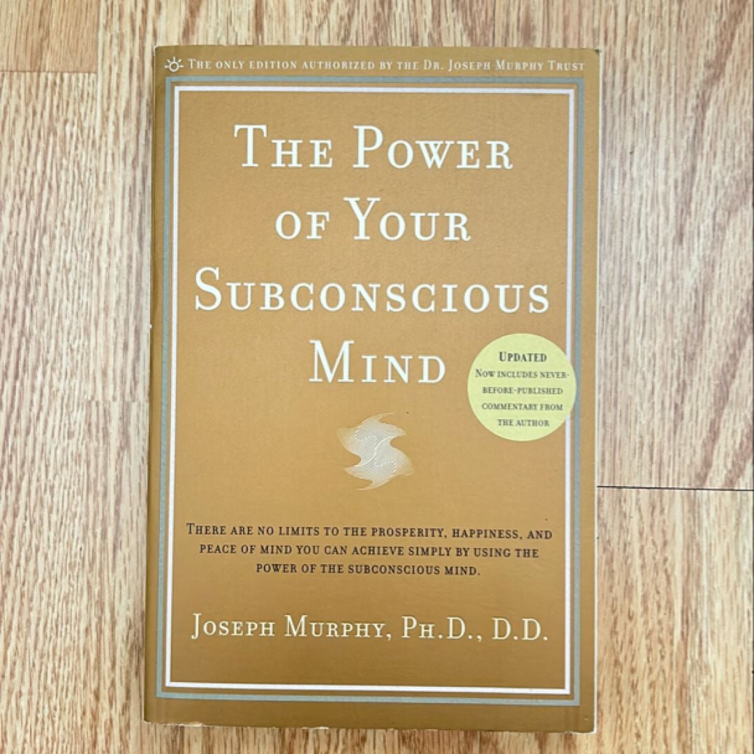 The Power of Your Subconscious Mind