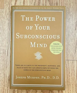 The Power of Your Subconscious Mind