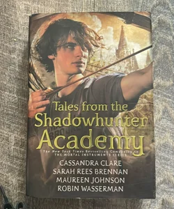 Tales from the Shadowhunter Academy