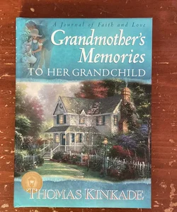 Grandmother’s Memories to Her Grandchild