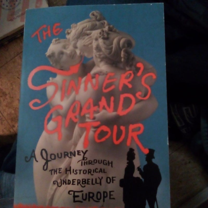 The Sinner's Grand Tour