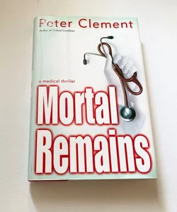 Mortal Remains