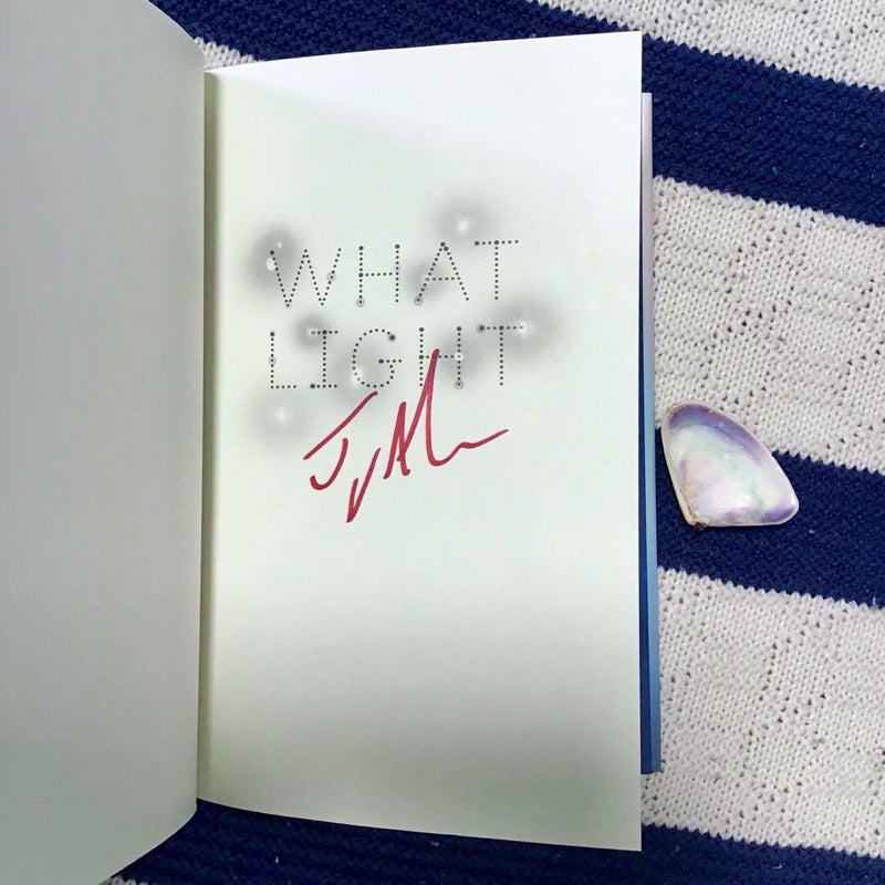 What Light [Signed Copy]