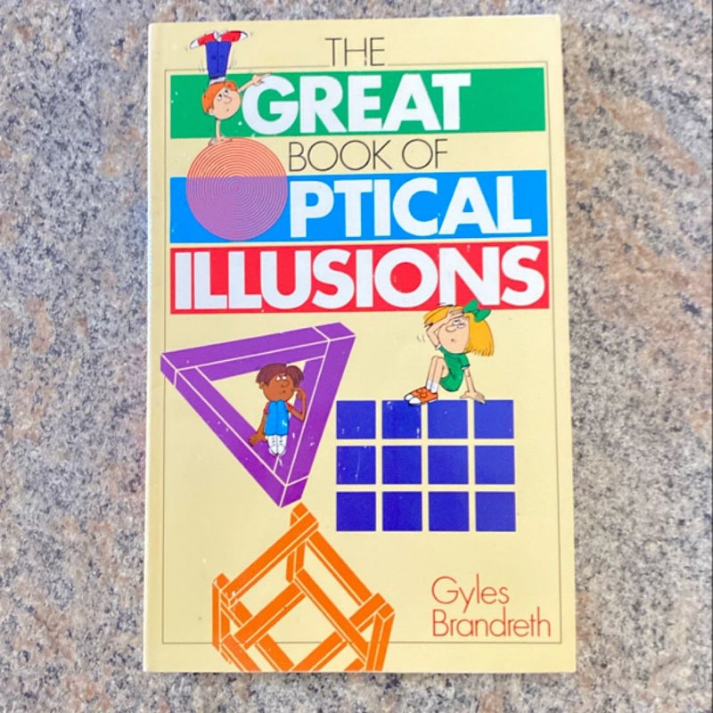 The Great Book of Optical Illusions by Gyles Brandreth
