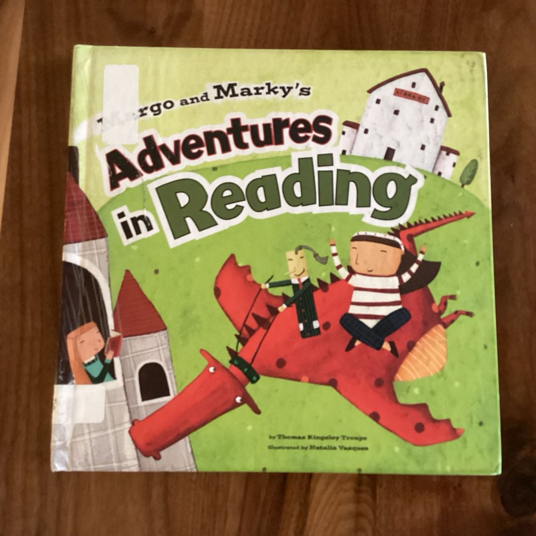 Margo and Marky's Adventures in Reading