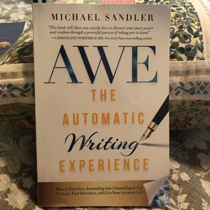 The Automatic Writing Experience (AWE)