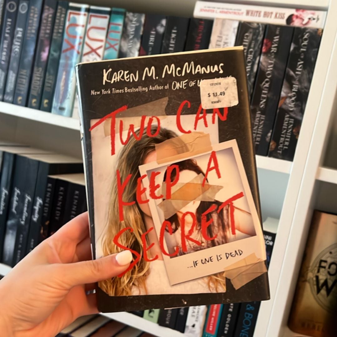 Two Can Keep a Secret