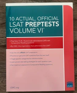 10 Actual, Official LSAT PrepTests Volume VI