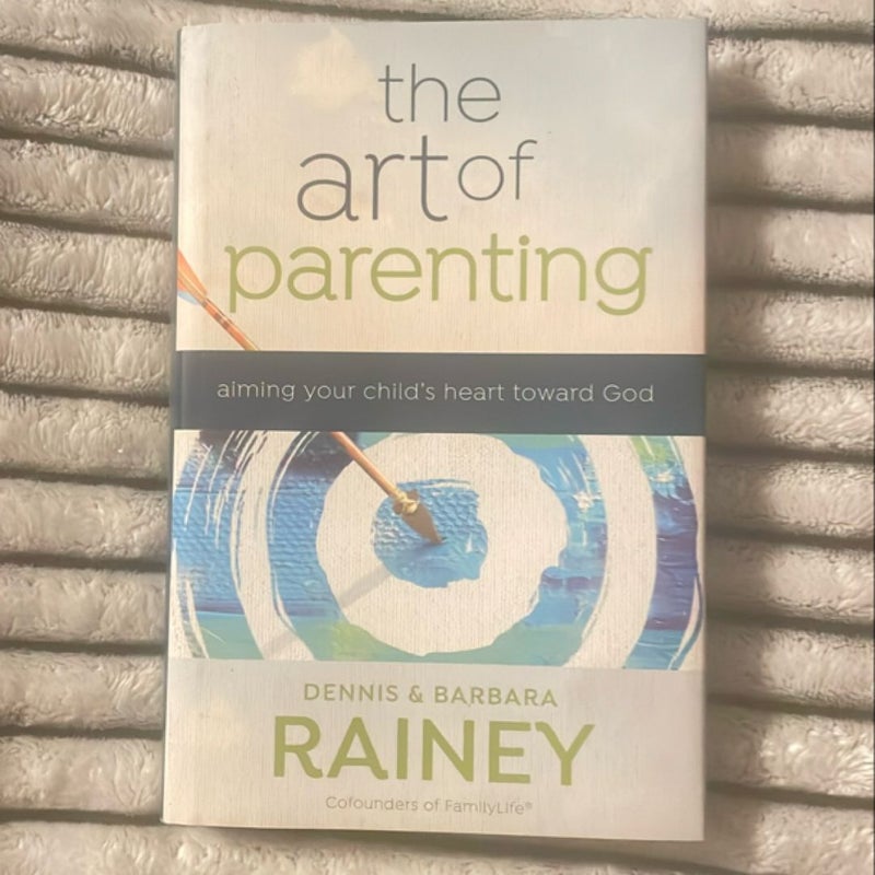 The Art of Parenting