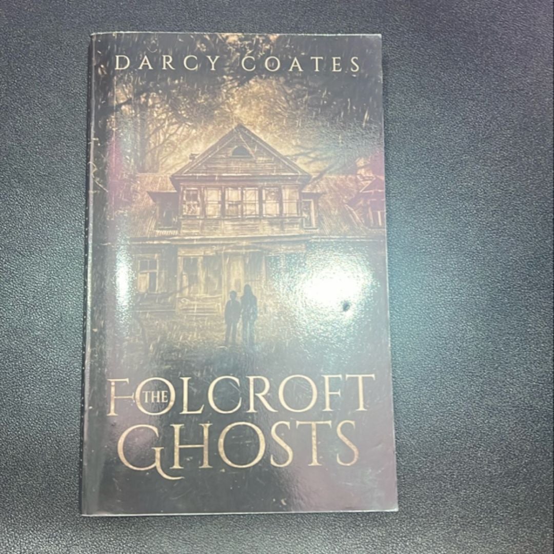 The Folcroft Ghosts