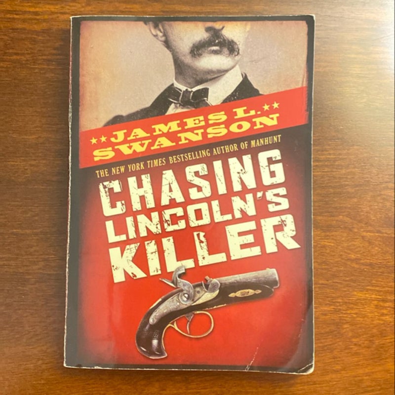 Chasing Lincoln's Killer