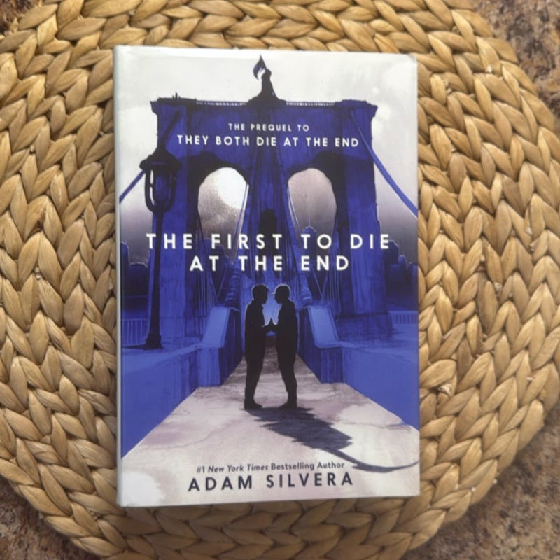 The First to Die at the End