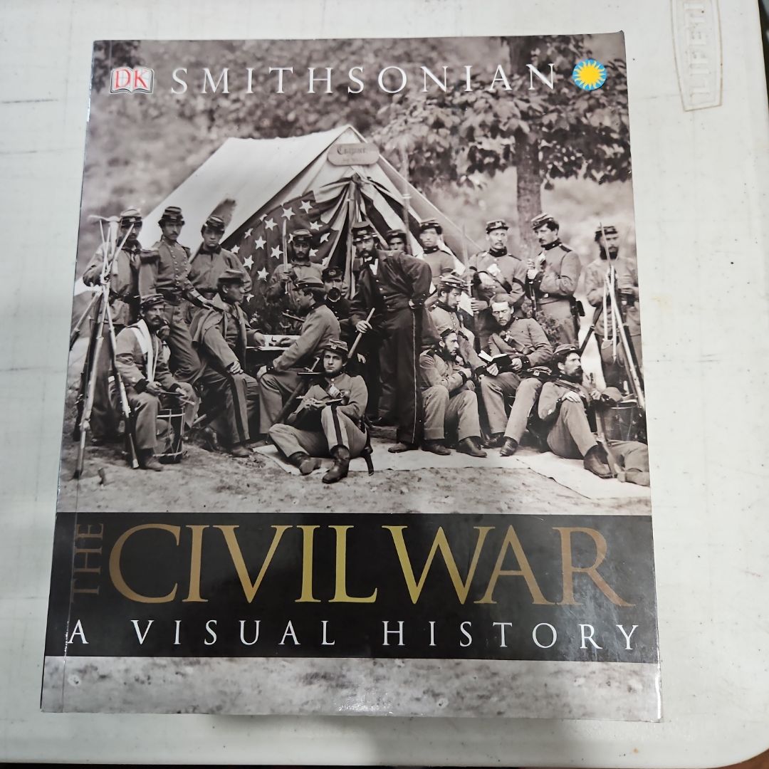 The Civil War A Visual History