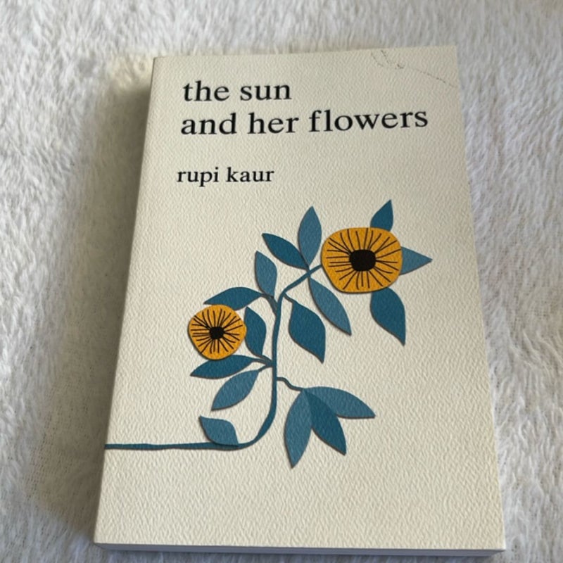 The Sun and Her Flowers