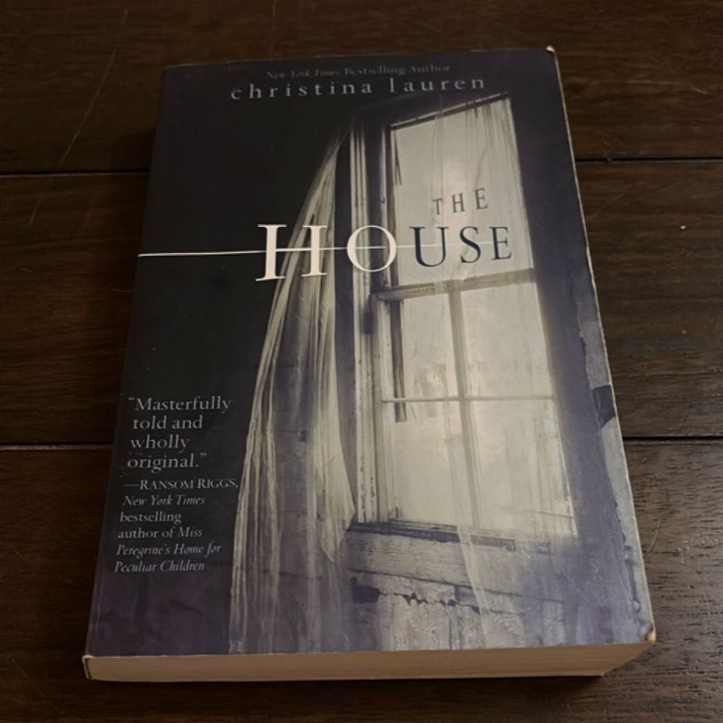 The House