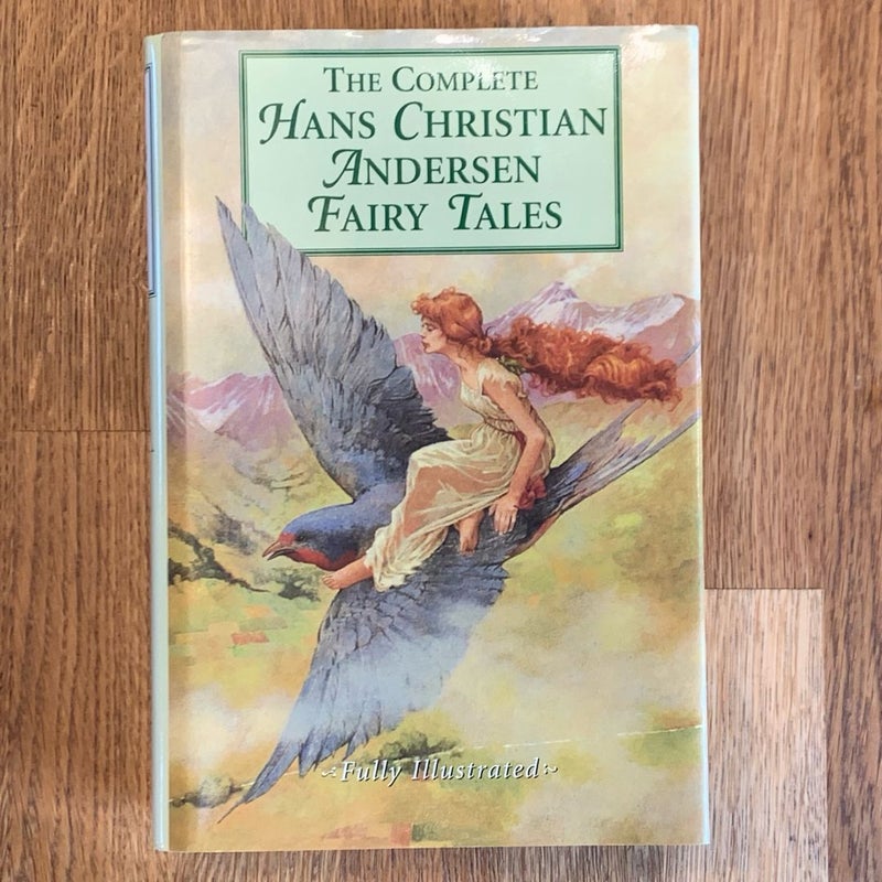 The Complete Hans Christian Andersen Fairy Tales