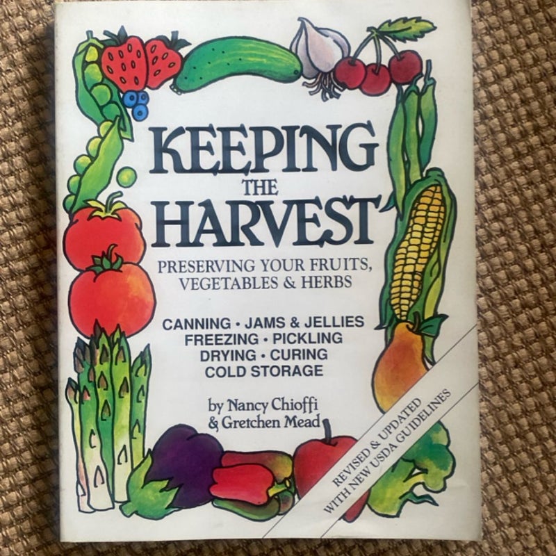 Keeping the Harvest