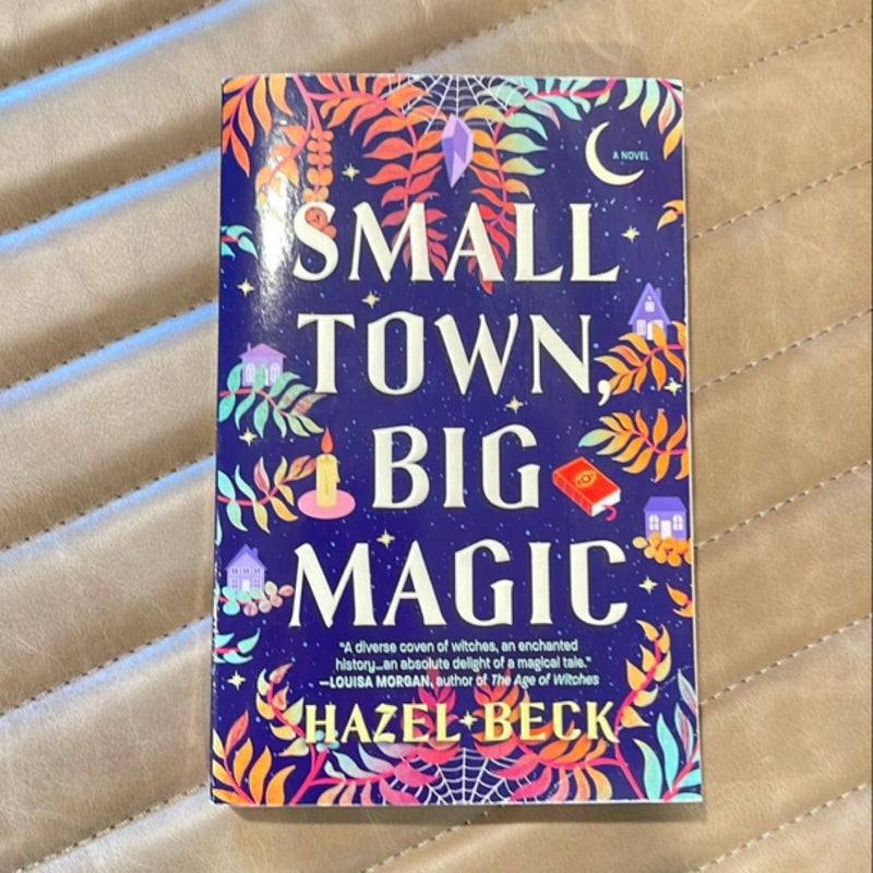 Small Town, Big Magic