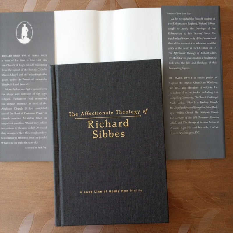 The Affectionate Theology of Richard Sibbes