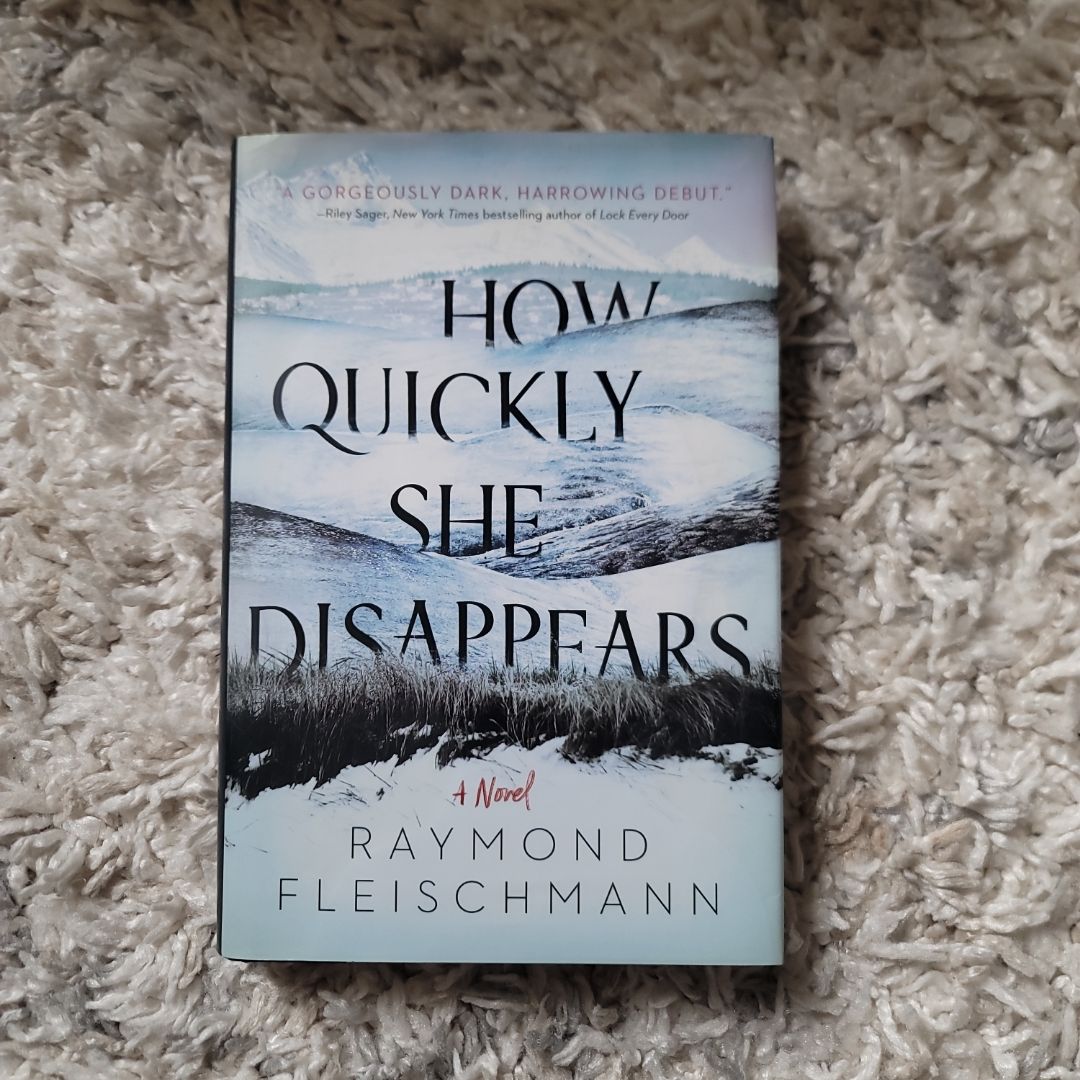 How Quickly She Disappears