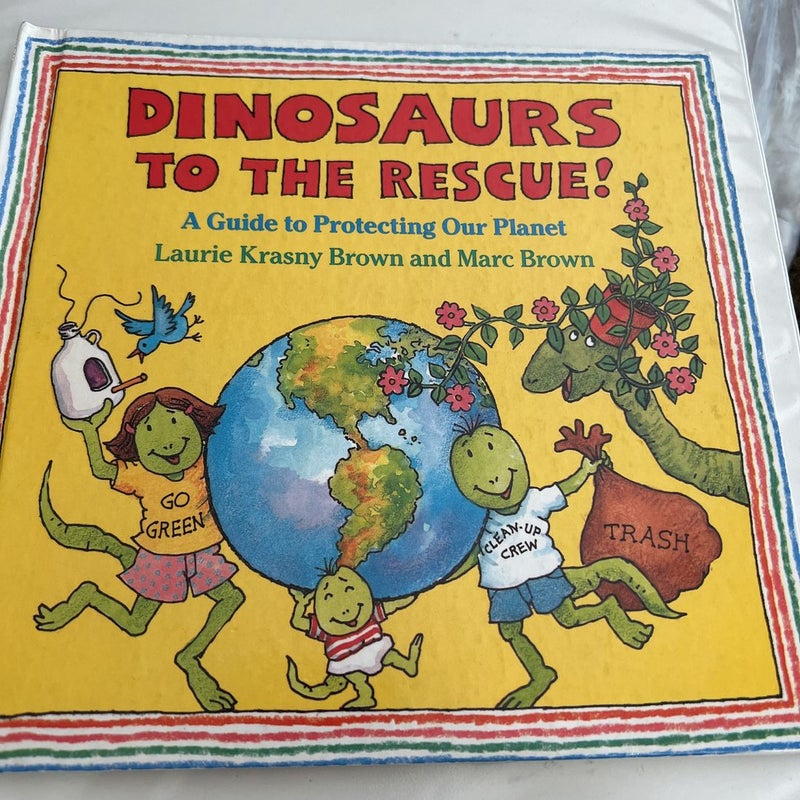 Dinosaurs to the Rescue