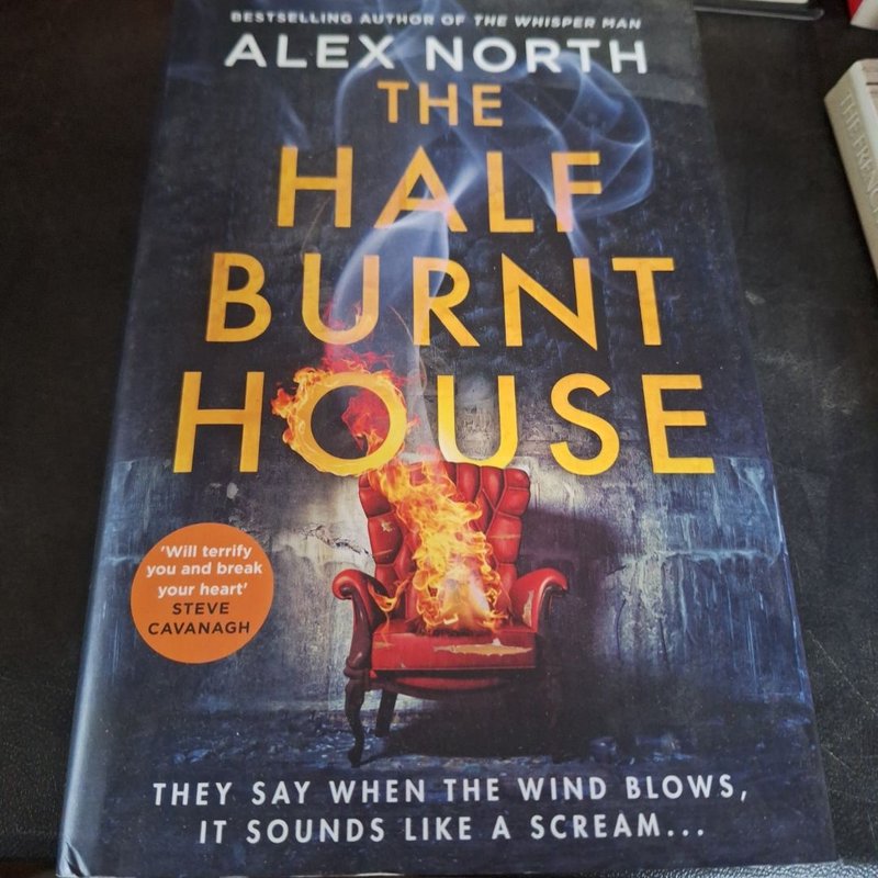 The Half Burnt House