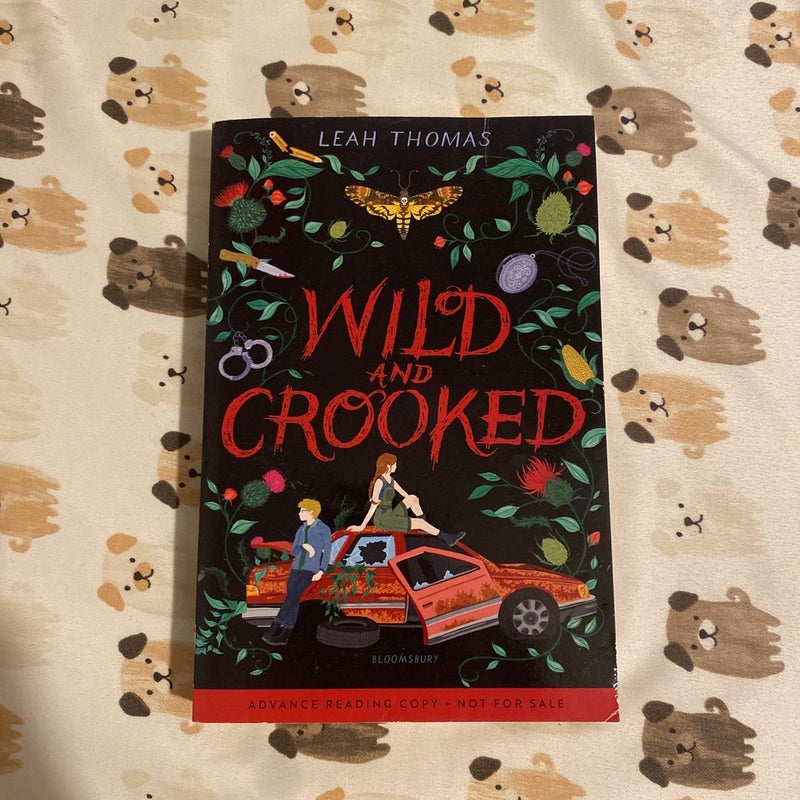 Wild and Crooked