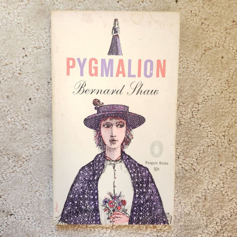 Pygmalion (Penguin Books Edition Reprint, 1966) 