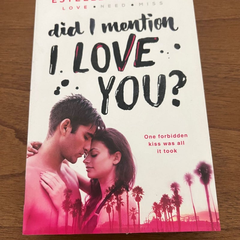 Did I Meantion I Love You