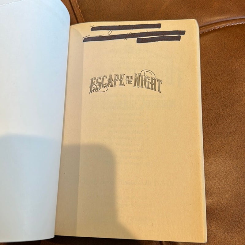 Escape into the Night