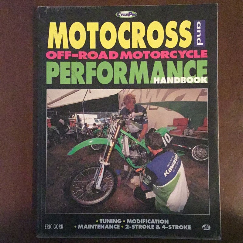 Motocross and Off-Road Motorcycle Performance Handbook