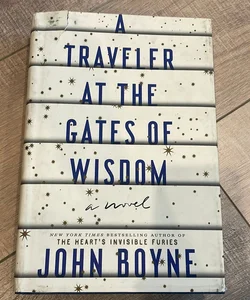 A Traveler at the Gates of Wisdom