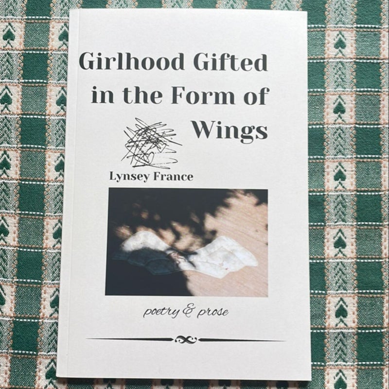 Girlhood Gifted in the Form of Wings