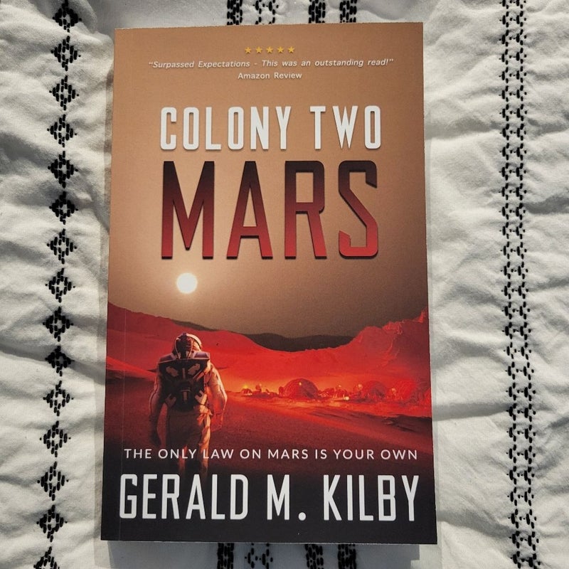 Colony Two Mars