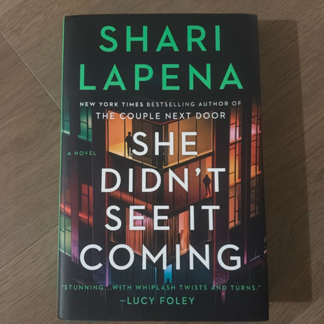 She Didn't See It Coming