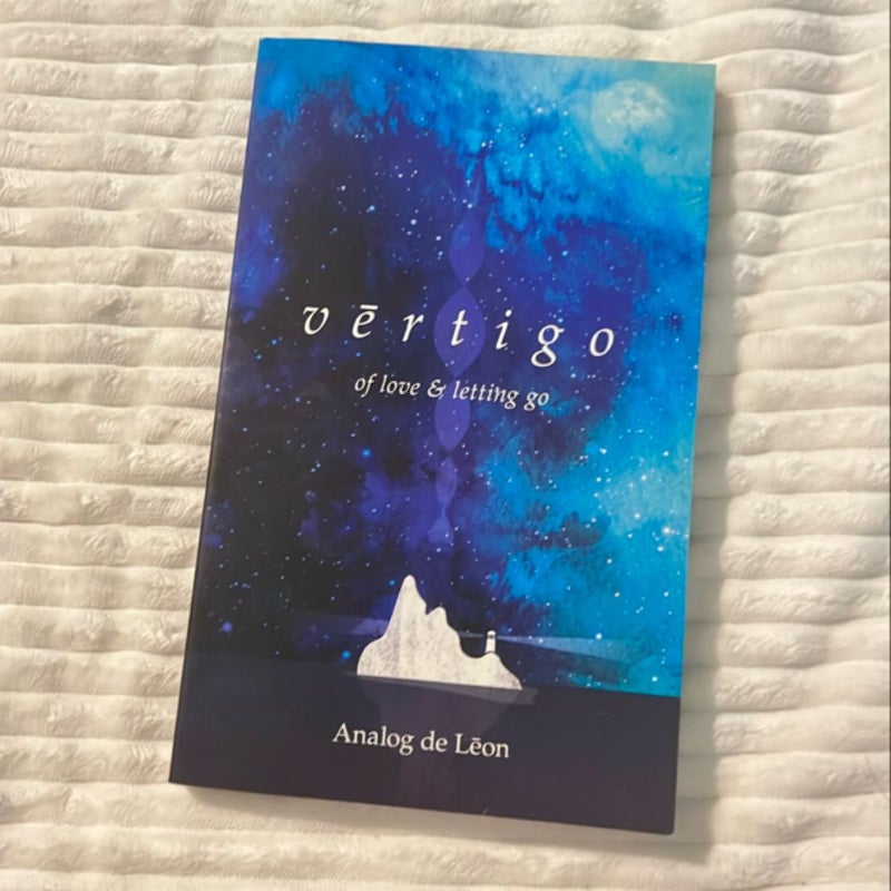 Vertigo: of Love and Letting Go