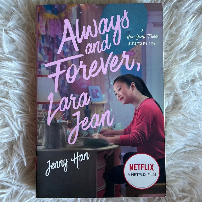 Always and Forever, Lara Jean