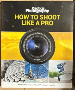 How to Shoot Like a Pro