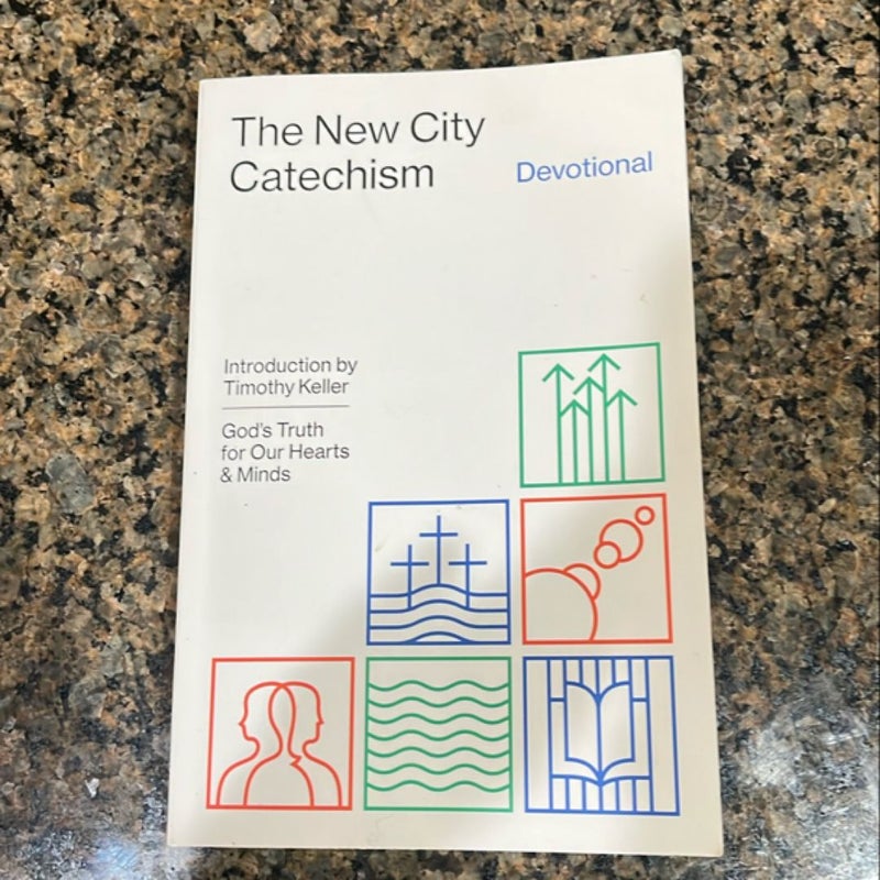 The New City Catechism Devotional